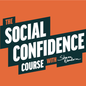 The Social Confidence Course with Sharam Namdarian